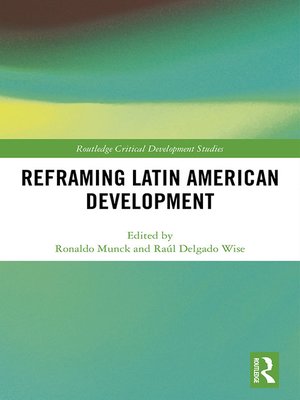 cover image of Reframing Latin American Development